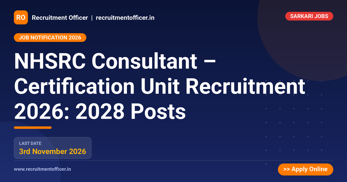 NHSRC Consultant – Certification Unit Recruitment 2026: 2028 Posts 1 NHSRC Consultant – Certification Unit Recruitment 2026: 2028 Posts - NRAI nrai.in