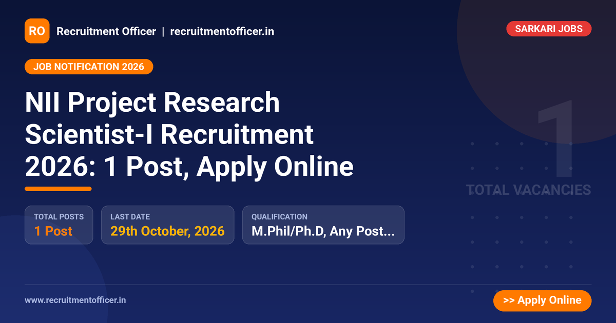 NII Project Research Scientist-I Recruitment 2026: 1 Post, Apply Online 1 NII Project Research Scientist-I Recruitment 2026: 1 Post, Apply Online - NRAI nrai.in