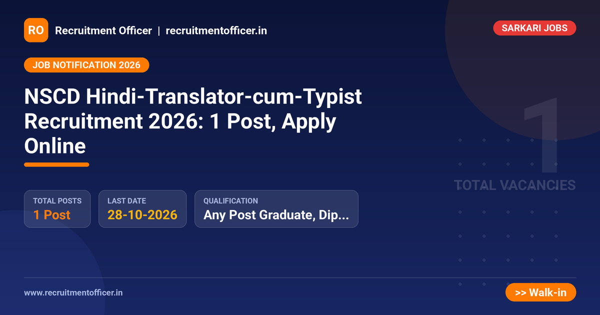 NSCD Hindi-Translator-cum-Typist Recruitment 2026: 1 Post, Apply Online 1 NSCD Hindi-Translator-cum-Typist Recruitment 2026: 1 Post, Apply Online - NRAI nrai.in