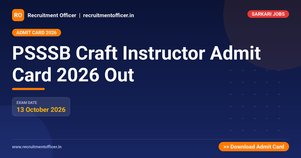PSSSB Craft Instructor Admit Card 2026 Out 1 PSSSB Craft Instructor Admit Card 2026 Out - NRAI nrai.in
