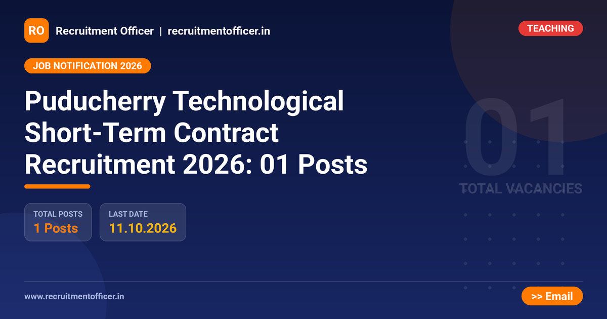 Puducherry Technological Short-Term Contract Recruitment 2026: 01 Posts - NRAI nrai.in