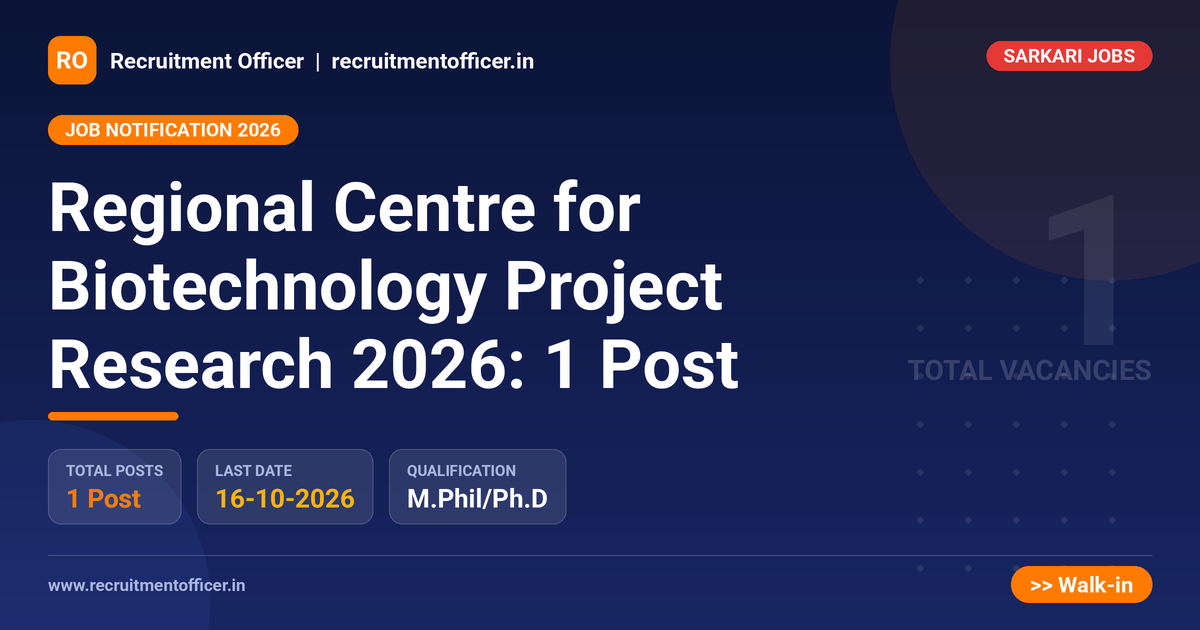 Regional Centre for Biotechnology Project Research 2026: 1 Post 1 Regional Centre for Biotechnology Project Research 2026: 1 Post - NRAI nrai.in