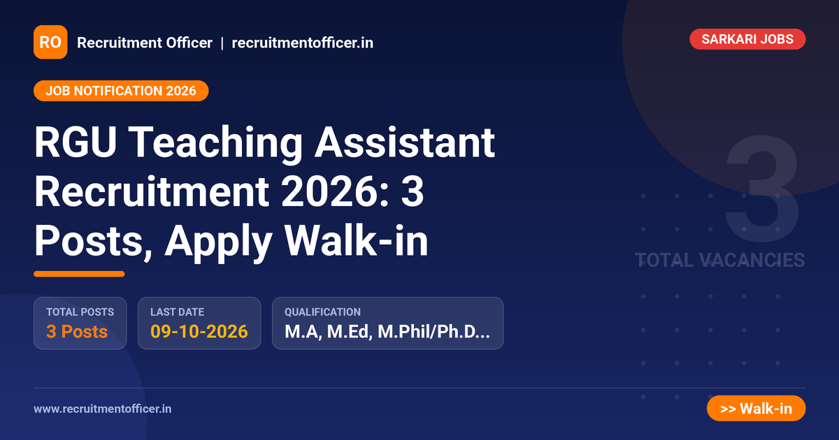 RGU Teaching Assistant Recruitment 2026: 3 Posts, Apply Walk-in - NRAI nrai.in
