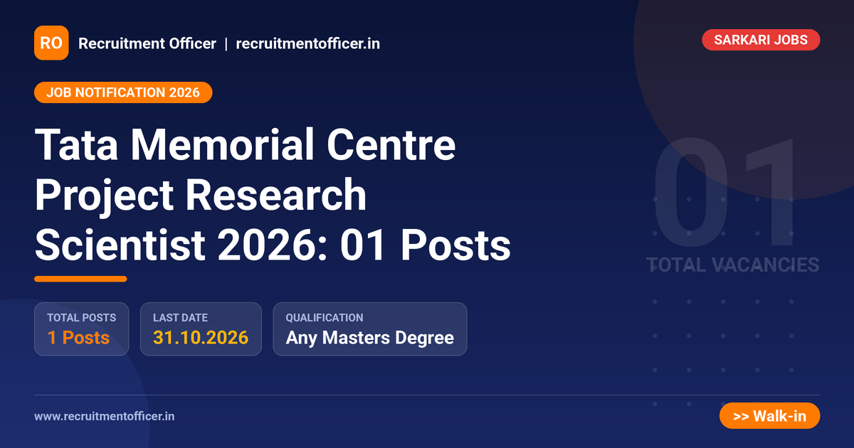 Tata Memorial Centre Project Research Scientist 2026: 01 Posts 1 Tata Memorial Centre Project Research Scientist 2026: 01 Posts - NRAI nrai.in