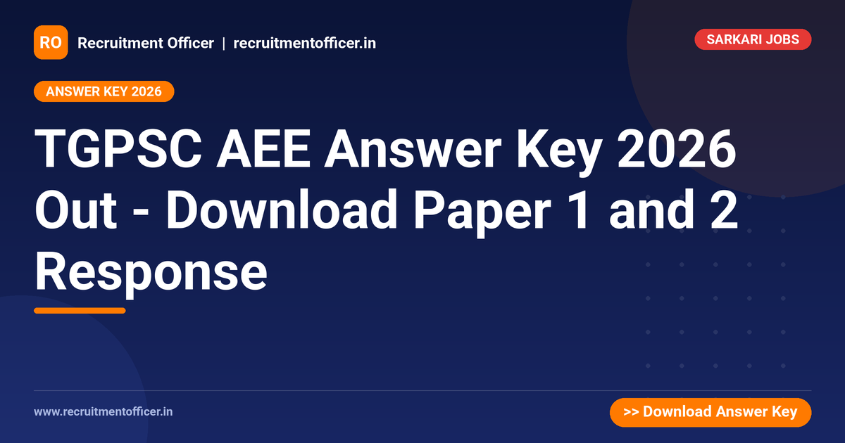 TGPSC AEE Answer Key 2026 Out - Download Paper 1 and 2 Response - Recruitment Officer