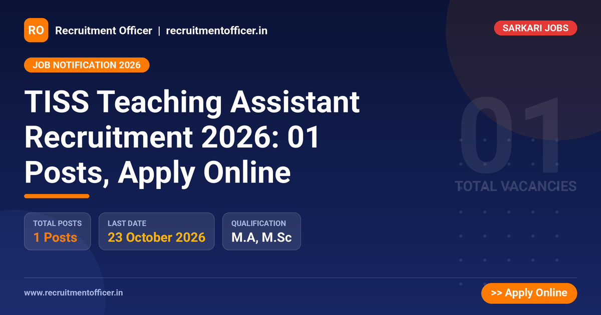 TISS Teaching Assistant Recruitment 2026: 01 Posts, Apply Online 1 TISS Teaching Assistant Recruitment 2026: 01 Posts, Apply Online - NRAI nrai.in