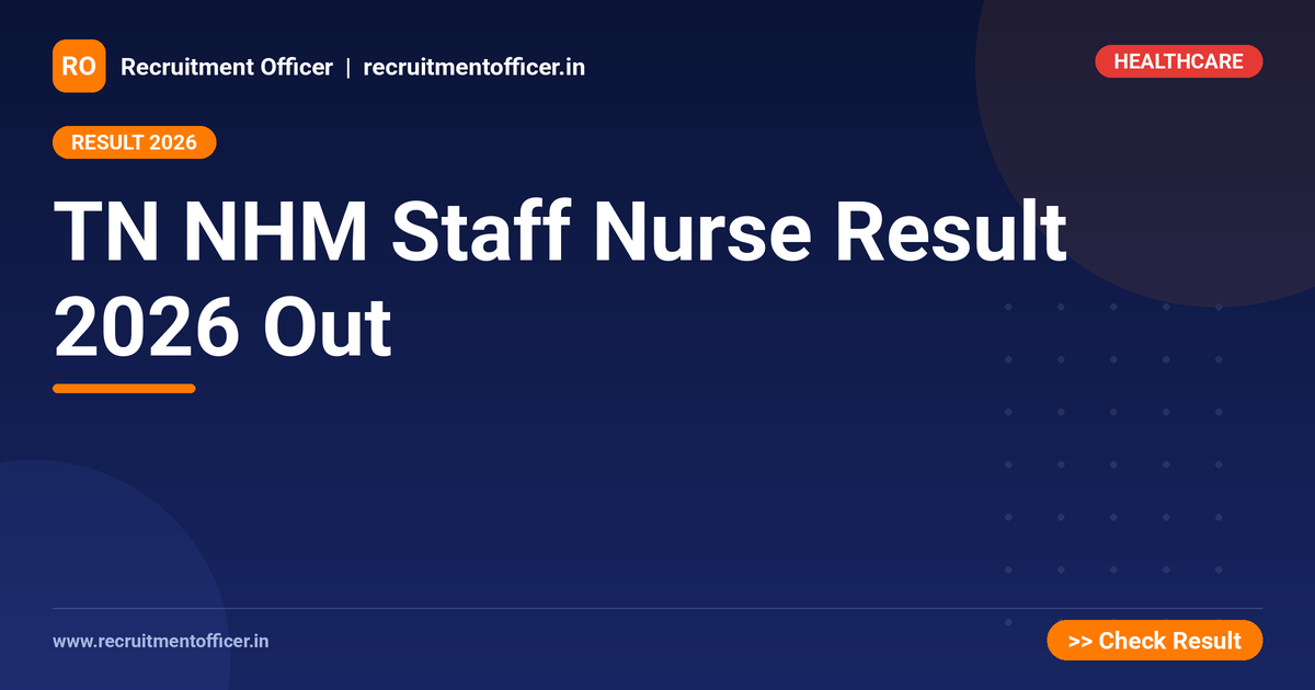 TN NHM Staff Nurse Result 2026 Out 1 TN NHM Staff Nurse Result 2026 Out - NRAI nrai.in