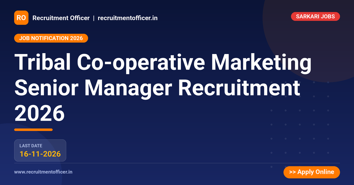 Tribal Co-operative Marketing Senior Manager Recruitment 2026 1 Tribal Co-operative Marketing Senior Manager Recruitment 2026 - NRAI nrai.in