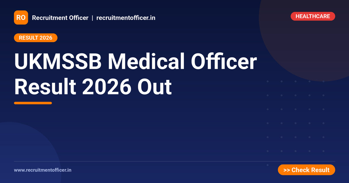 UKMSSB Medical Officer Result 2026 Out 1 UKMSSB Medical Officer Result 2026 Out - NRAI nrai.in