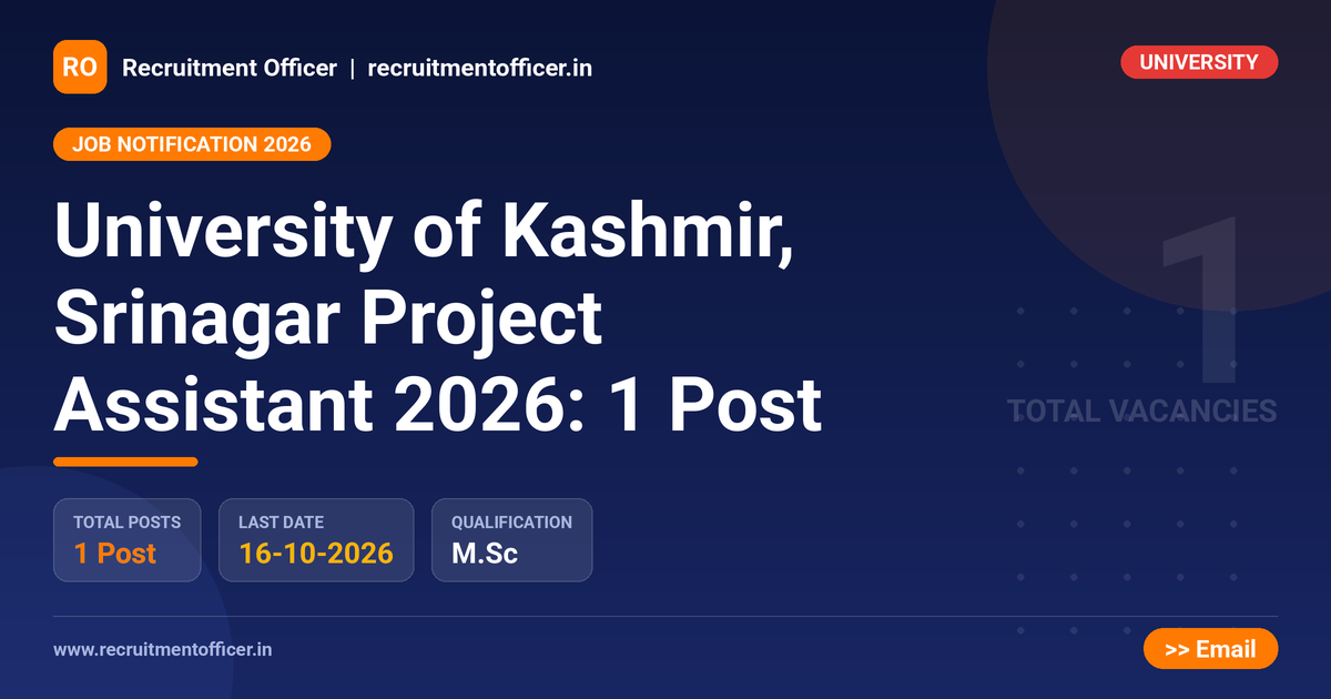 University of Kashmir, Srinagar Project Assistant 2026: 1 Post - NRAI nrai.in