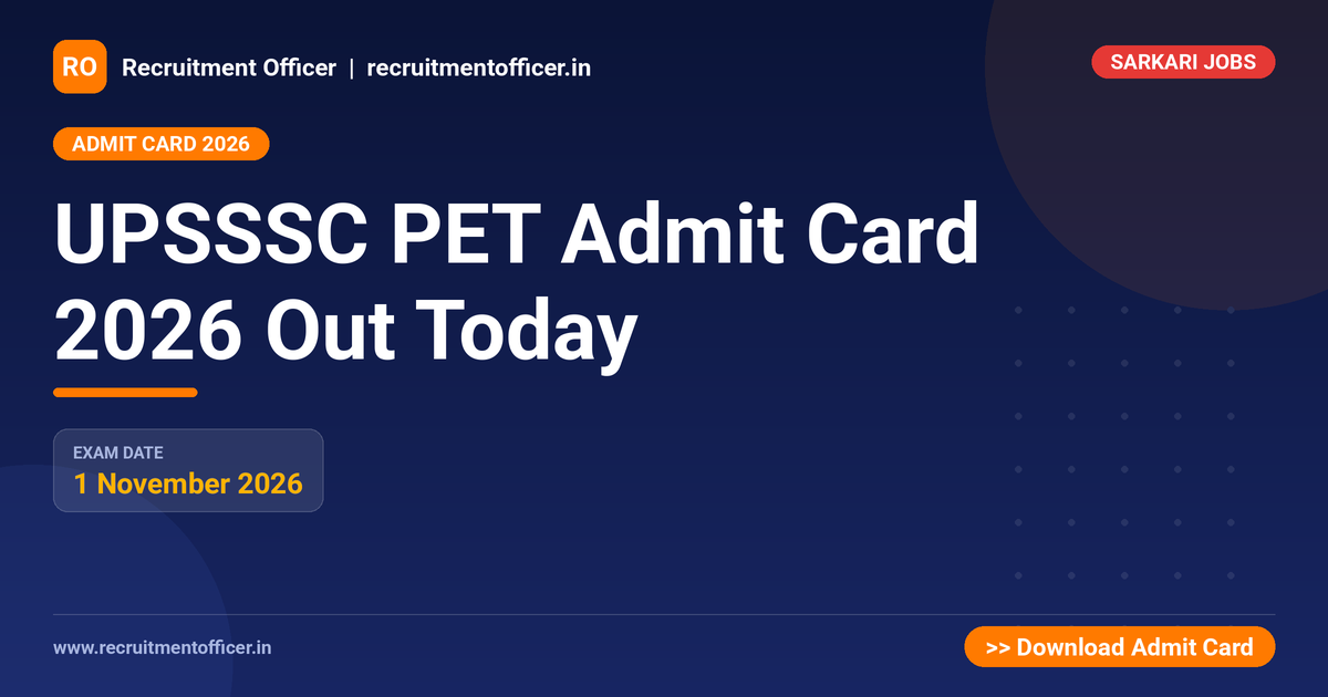 UPSSSC PET Admit Card 2026 Out Today - NRAI nrai.in