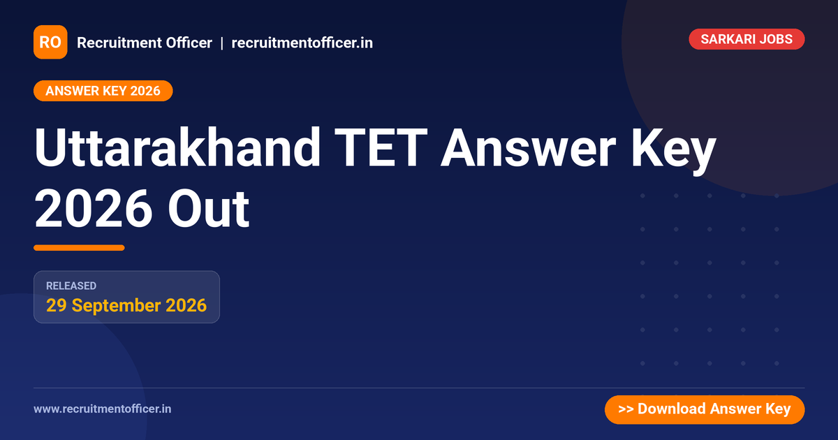 Uttarakhand TET Answer Key 2026 Out 1 Uttarakhand TET Answer Key 2026 Out - NRAI nrai.in