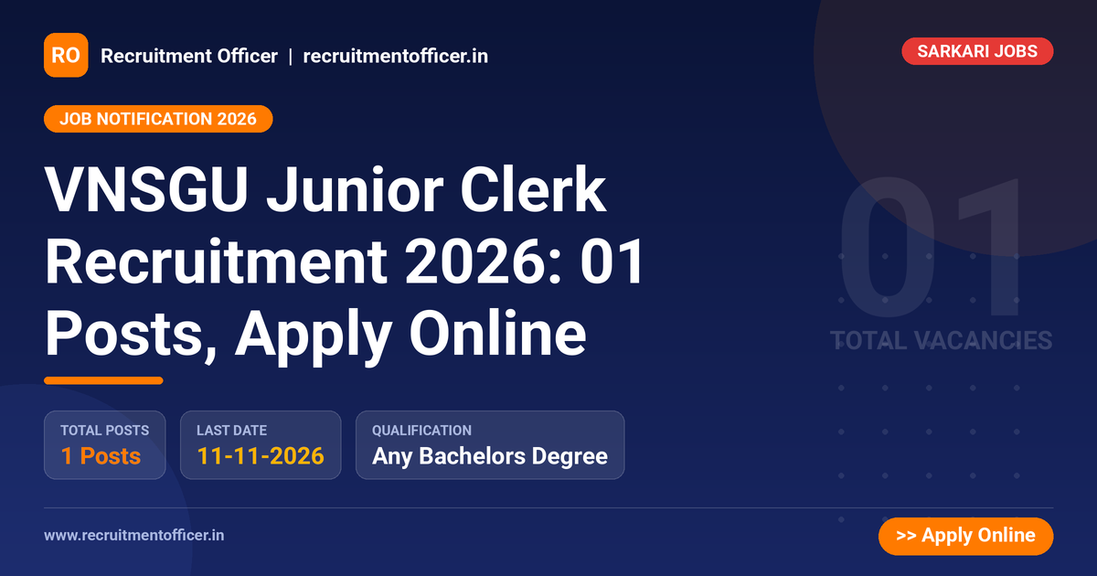 VNSGU Junior Clerk Recruitment 2026: 01 Posts, Apply Online 1 VNSGU Junior Clerk Recruitment 2026: 01 Posts, Apply Online - NRAI nrai.in
