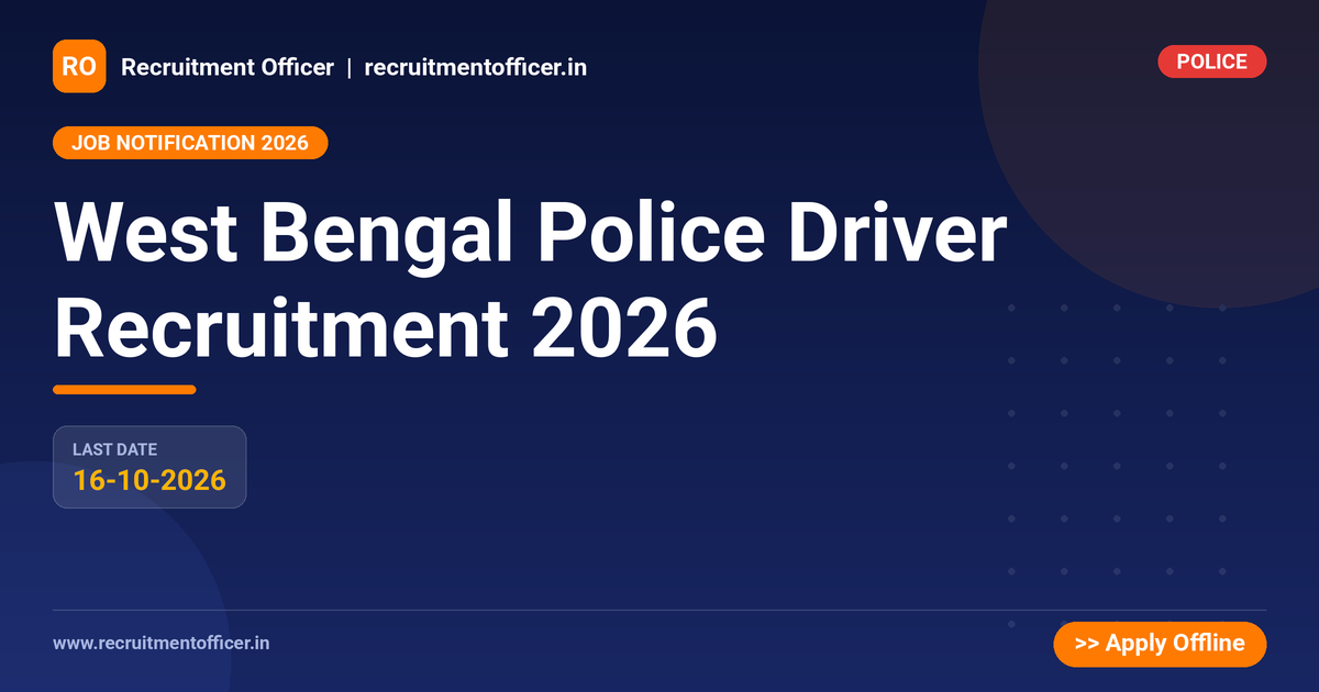 West Bengal Police Driver Recruitment 2026 - NRAI nrai.in